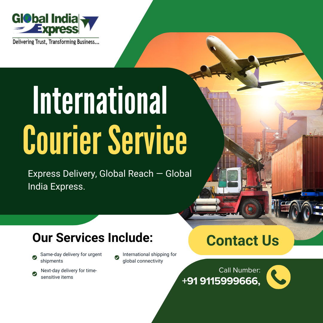 International Courier Services in Delhi - Global India Express